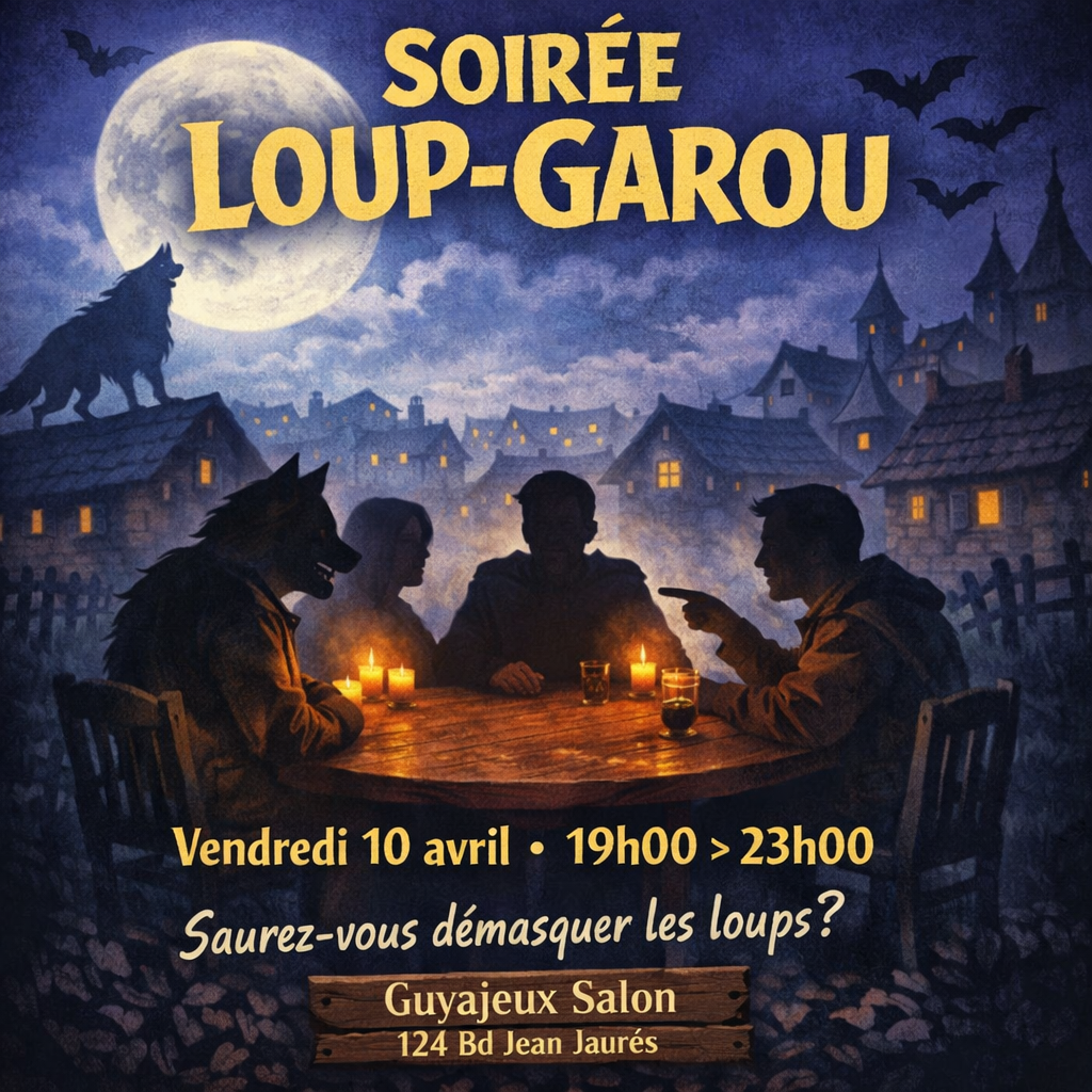 Soirée Loup Garou